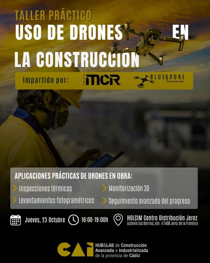 Cartel del taller práctico sobre el uso de drones en la construcción